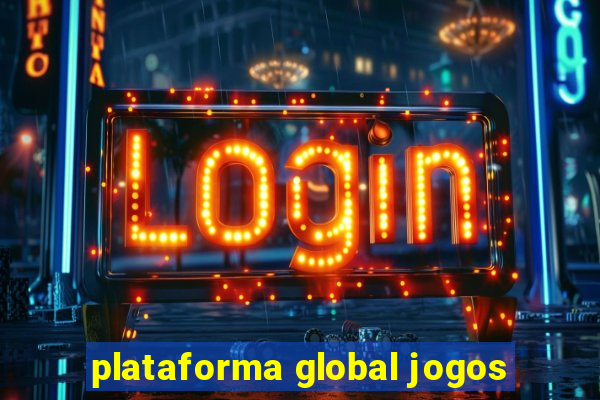 plataforma global jogos